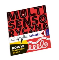 Okładka: Multisensoryczna kaligrafia. Szlaczki