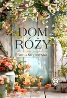 Okładka: Dom Róży