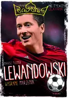 Okładka: Lewandowski. Wygrane marzenia