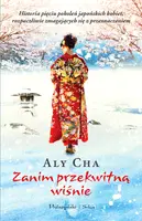 Okładka: Zanim przekwitną wisnie