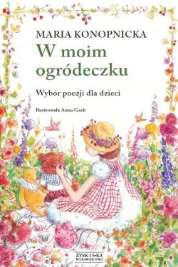 Okładka: W moim ogródeczku