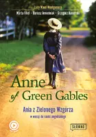 Okładka: Anne of Green Gables Ania z Zielonego Wzgórza w wersji do nauki angielskiego