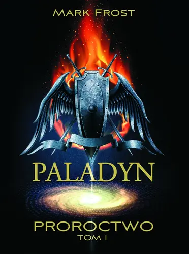Okładka: Paladyn. Tom 1. Proroctwo