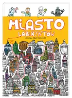 Okładka: Miasto Labiryntów
