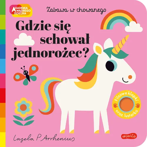 Okładka: Gdzie się schował jednorożec? Akademia mądrego dziecka. Zabawa w chowanego