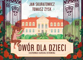 Okładka: Dwór dla dzieci.