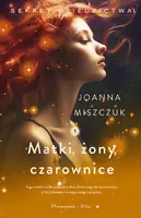 Okładka: Matki, żony, czarownice