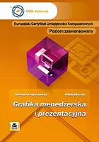 Okładka: ECDL Moduł 6 Grafika menedżerska i prezentacyjna
