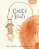 Okładka: Annanasy i gagatki. Cioci buzi. Tom 1