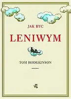 Okładka: Jak być leniwym