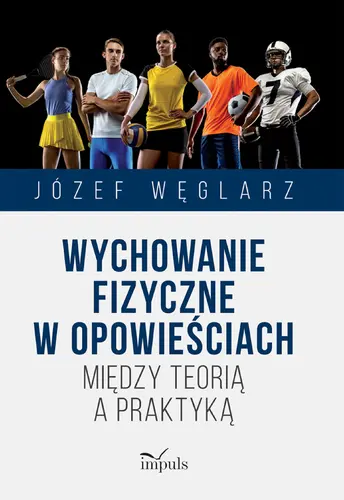 Okładka: Wychowanie fizyczne w opowieściach