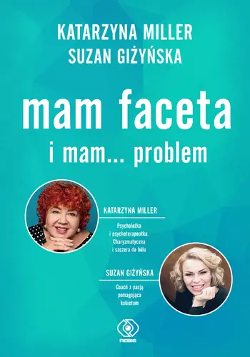 Okładka: Mam faceta i mam... problem