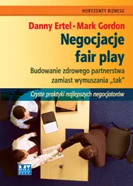 Okładka: Negocjacje fair play. Budowanie zdrowego partnerstwa zamiast wymuszania „tak”