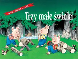 Okładka: Trzy małe świnki. Bajki rozkładanki