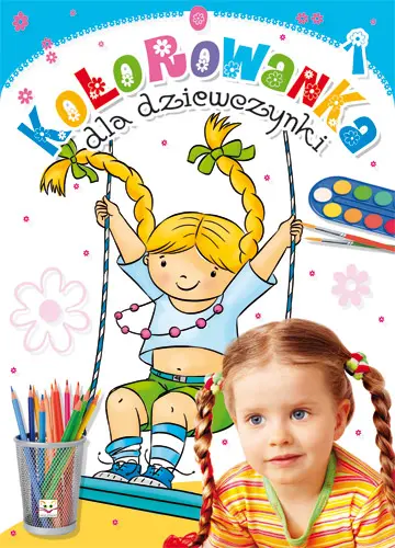 Okładka: Kolorowanka dla dziewczynki cz. 1