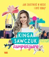 Okładka: Jak zaistnieć w necie i być sobą?