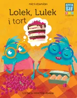 Okładka: CZYTASIE Poziom 1. Lolek, Lulek i tort