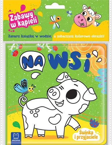 Okładka: Świnka i przyjaciele. Na wsi. Zabawy w kąpieli