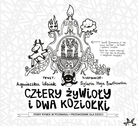 Okładka: cztery żywioły i dwa koziołki.Stary Rynek w Poznaniu. Przewodnik dla dzieci.