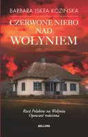 Okładka: Czerwone niebo nad Wołyniem