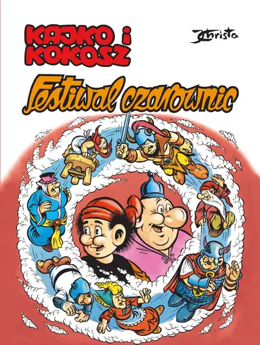 Okładka: Kajko i Kokosz. Festiwal czarownic