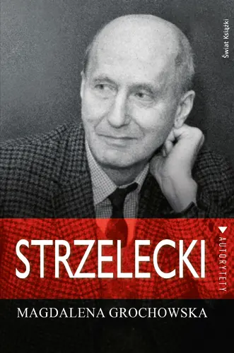 Okładka: Strzelecki. Śladem nadziei
