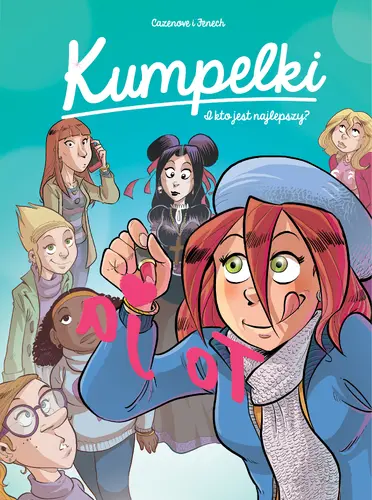 Okładka: Kumpelki. Tom 2. I kto jest najlepszy?