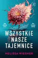 Okładka: Wszystkie nasze tajemnice