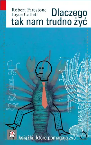 Okładka: Dlaczego tak nam trudno żyć?