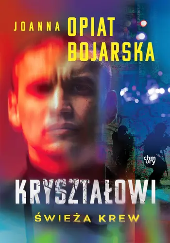 Okładka: Kryształowi. Świeża krew. Tom 1