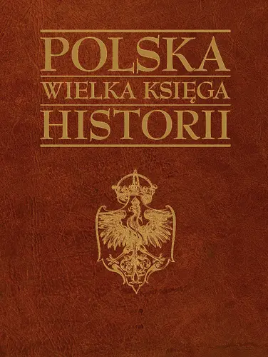 Okładka: Polska wielka księga historii
