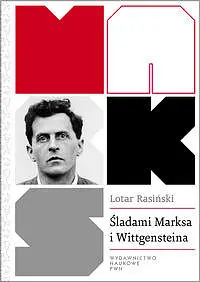 Okładka: Śladami Marksa i Wittgensteina