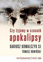 Okładka: Czy żyjemy w czasach apokalipsy