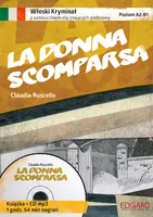 Okładka: Włoski Kryminał z samouczkiem + audiobook La donna scomparsa (Książka + CD)