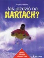 Okładka: Jak jeździć  na nartach