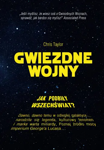 Okładka: Gwiezdne wojny. Jak podbiły wszechświat?