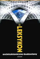 Okładka: Ilustrowany leksykon architektoniczno - budowlany