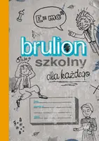 Okładka: Brulion szkolny dla każdego