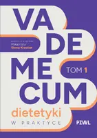 Okładka: Vademecum dietetyki w praktyce Tom 1