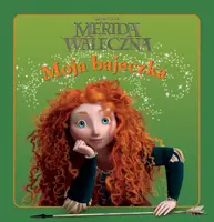 Okładka: Brave. Merinda Waleczna. Moja Bajeczka.