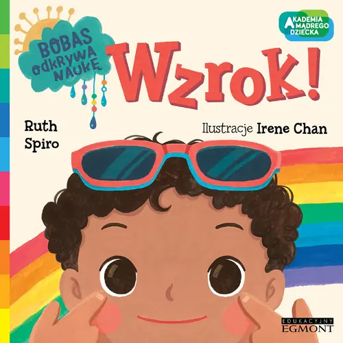 Okładka: Wzrok! Akademia mądrego dziecka. Bobas odkrywa naukę
