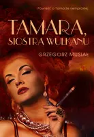 Okładka: Tamara, siostra wulkanu