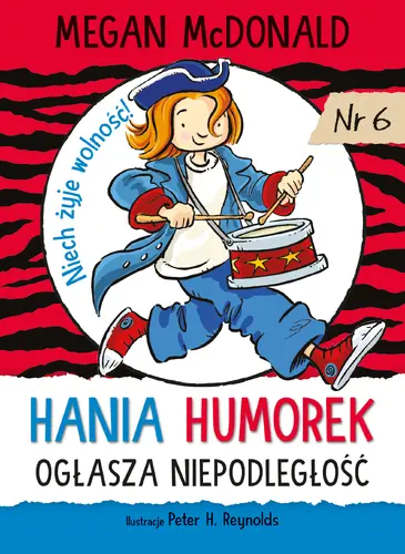 Okładka: Hania Humorek ogłasza niepodległość
