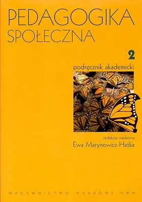 Okładka: Pedagogika społeczna. Tom 2 /w. 1-1d. /