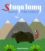 Okładka: Sługa lamy. Baśnie tybetańskie