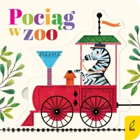 Okładka: Czytanki - układanki. Pociąg w zoo