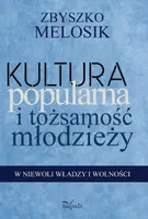 Okładka: Kultura popularna i tożsamość młodzieży