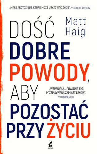Okładka: Dość dobre powody, aby pozostać przy życiu