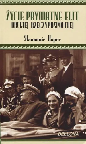 Okładka: Życie prywatne elit Drugiej Rzeczypospolitej (pocket book)