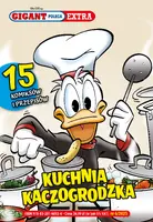Okładka: Gigant Poleca Extra. Kuchnia kaczogrodzka. Tom 6/2025